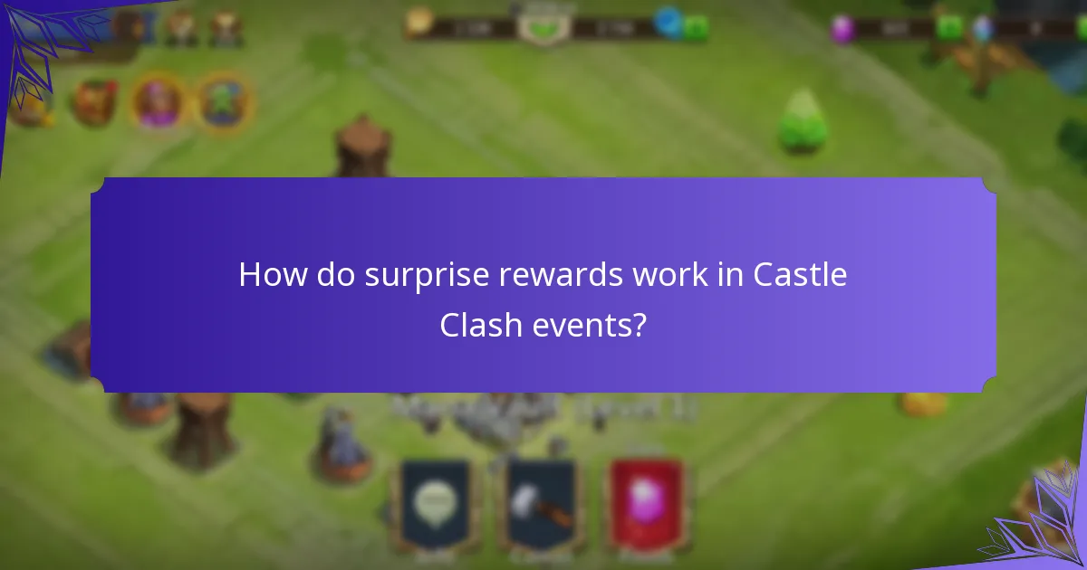 How do surprise rewards work in Castle Clash events?